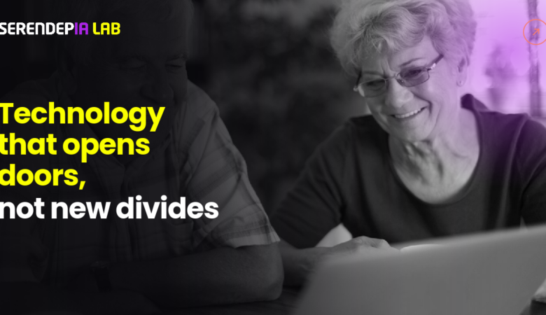 Serendepia Lab: Technology that opens opportunities, not new gaps